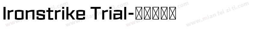 Ironstrike Trial字体转换